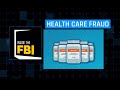Inside The FBI Podcast Health Care Fraud