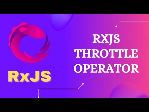 33. RxJS Throttle Operator. Learn RxJS Filtering Category Throttle Operator - RxJS