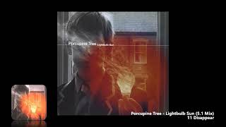 Porcupine Tree - 11 Disappear (5.1 Mix)