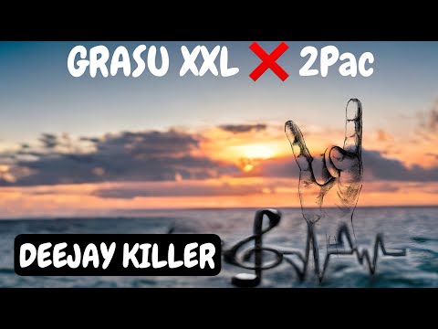 Grasu XXL feat. 2Pac - Puterea V.1 | Deejay Killer Remix