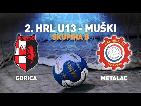 Gorica vs Metalac 2 | 4. kolo | 2. HRL U13 - Muški (Skupina B)