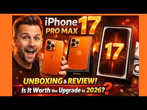 iPhone 17 Pro Max Unboxing & Review | Is It Worth the Upgrade in 2026? | WafaTechAndTricks