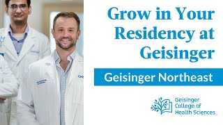What Makes Geisinger Northeast an Exceptional Place for Residency and Research