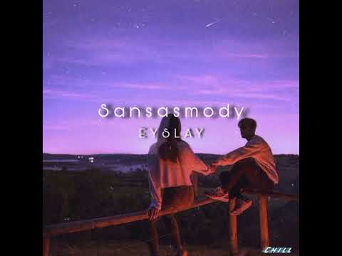 Sansasmody Eyslay (flac quality)