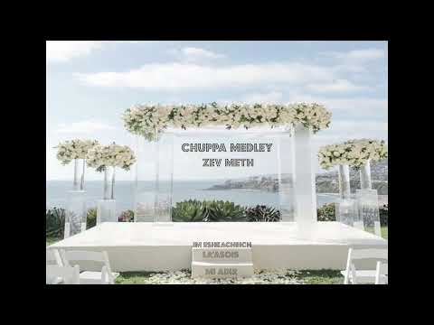 Chuppah Medley - Performed And Produced By Zev Meth @Z.E.V. Studios