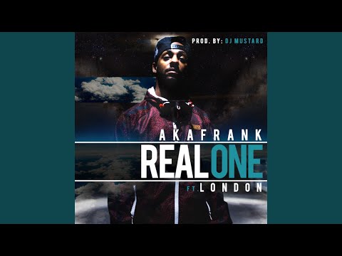 Real One (feat. London)
