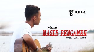 Download lagu NASIB PENGAMEN - ZAKY IRAMA ( Cover ) mp3 Download lagu NASIB PENGAMEN - ZAKY IRAMA ( Cover ) mp3