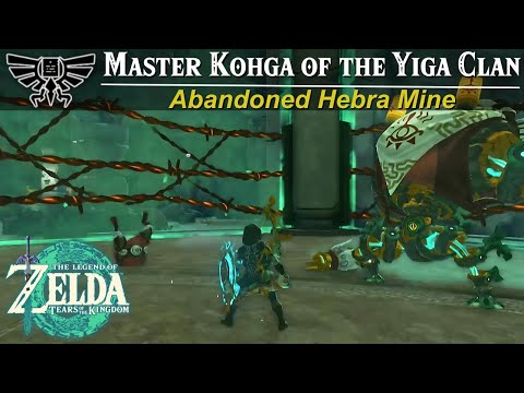 Master Kohga of the Yiga Clan: Abandoned Hebra Mine Side Adv. | Zelda, Tears of the Kingdom Guide