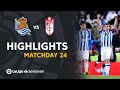 Highlights Real Sociedad vs Granada CF (2-0)