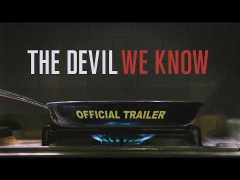 The Devil We Know - Official Trailer