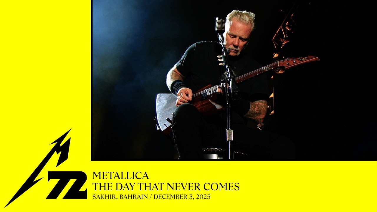 Metallica: The Day That Never Comes (Live in Sakhir, Bahrain - December 3, 2025)