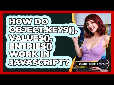 Javascript How Object Keys Really Works