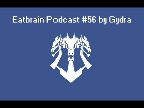 Eatbrain Podcast #56 by Gydra
