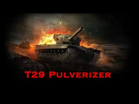 World of Tanks T29 pulverizer