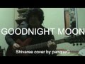 Goodnight Moon - Shivaree Guitar Cover 