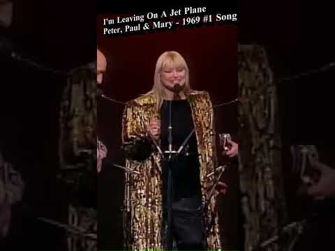 Peter, Paul & Mary - Leaving On A Jet Plane (1969 #1 Song) #shorts  #60smusic #retro #jukebox