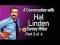 Hal Linden talks Abe Vigoda, Fish, Wojohowitz Part 3 of 6