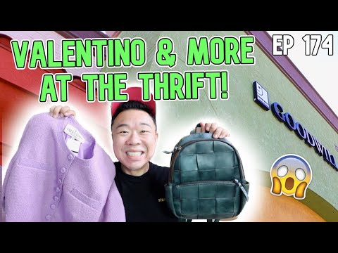 Valentino & More at the Thrift! Goodwill Hunting  EP 174