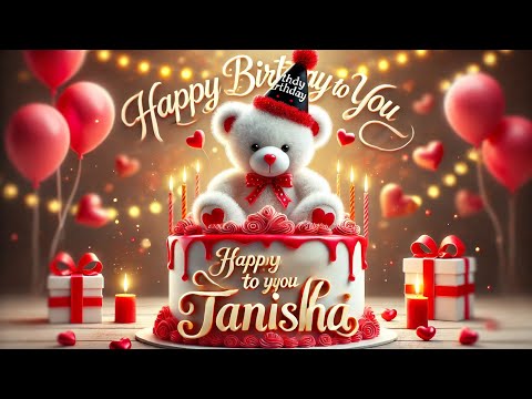 🎊 Tanisha Name Birthday Song | Reels & WhatsApp Status 🎬 🎁 Happy Birthday Tanisha | Unique Song