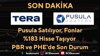 Pusula Satılıyor !! Fonlar %183 Hisse Taşıyor | PBR ve PHE'de Son Duru
