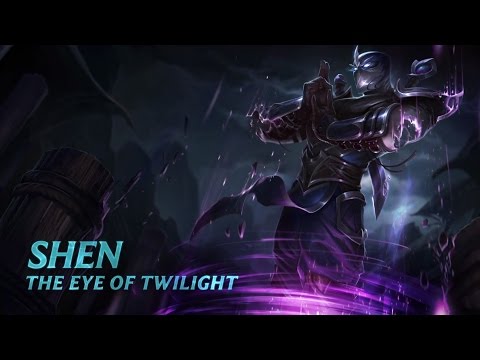 Champion Spotlight: Shen, the Eye of Twilight