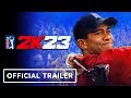 PGA Tour 2K23 - Official Gameplay Trailer