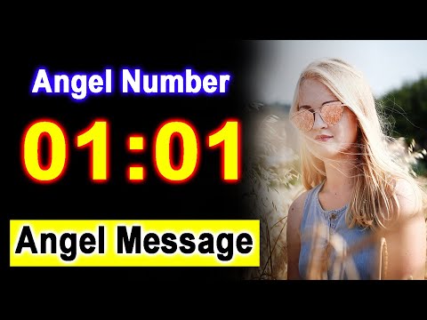 0101 Angel Number 01:01 - Angel Messages - Meaning