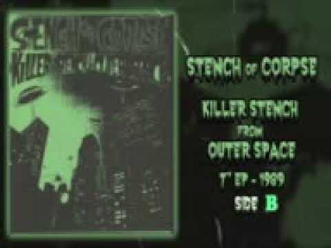 STENCH OF CORPSE SIDE B