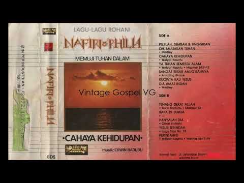 Sangat Besar AnugerahNya (Amazing Grace) - VG Nafiri & Philia Vol. 2 (1987)