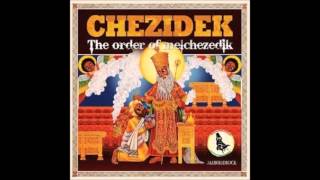 Chezidek - Search And You Will Find