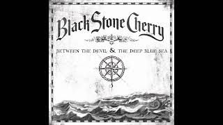 Black Stone Cherry - Stay
