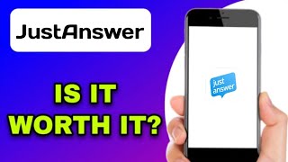 IS THE JUSTANSWER APP WORTH IT  (EXPLAINED)