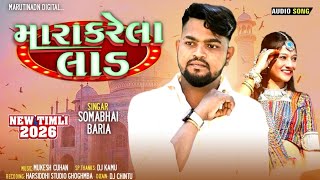 Download lagu Somabhi baria New Timli 2026// મારા કરેલા લાડ ૨૦૨૬//ન્યૂ ધમાકા ટીમલી  mp3