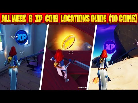 ALL WEEK 6 XP Locations guide | All 10 coins location |