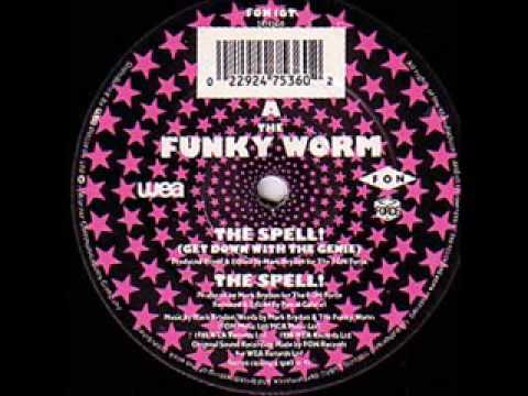 The Funky Worm - The Spell (1988)
