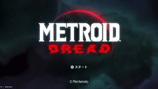 『メトロイドドレッド』#1[Live]
