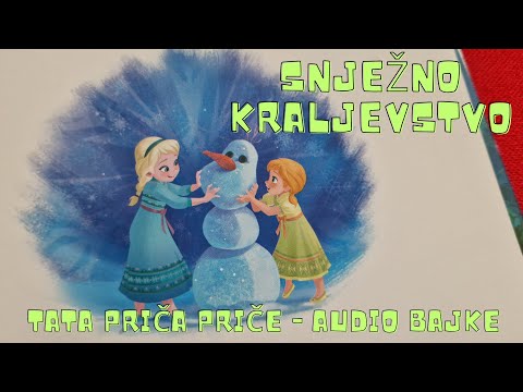 SNJEŽNO KRALJEVSTVO - PRIČE ZA DJECU