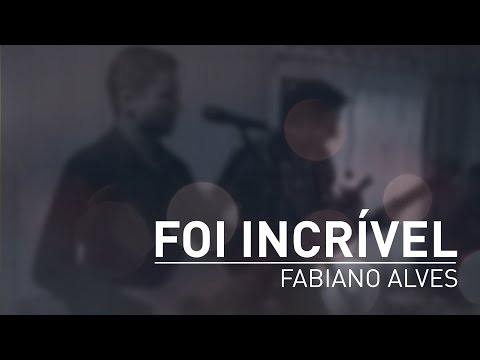 FABIANO ALVES | Foi incrível