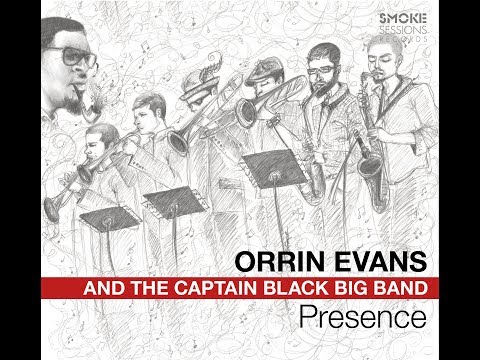 Orrin Evans and the Captain Black Big Band "Presence" Video