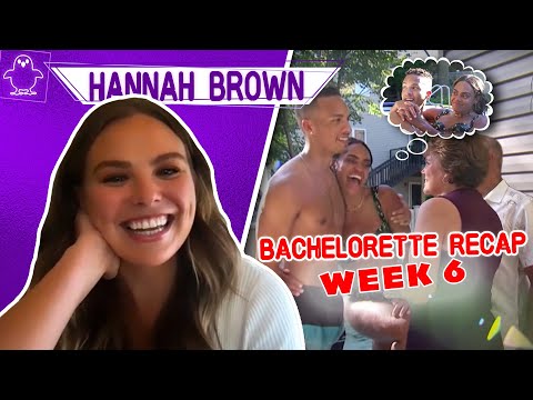 Hannah Brown Interview + Bachelorette Week 6 Recap - Full Episode