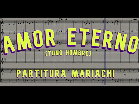 AMOR ETERNO (Tono Para Hombre) | Partitura Mariachi