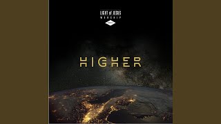 Higher (Reprise)