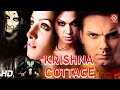 Krishna Cottage {HD} Superhit Hindi Horror Movie | Sohail Khan | Isha Koppikar | Anita Hassanandani