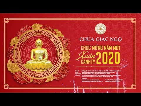 THẦY NHẬT TỪ CHÚC TẾT CANH TÝ 2020