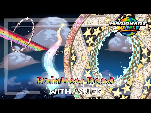 🌈 Rainbow Road WITH LYRICS 🌈 - Mario Kart World Cover