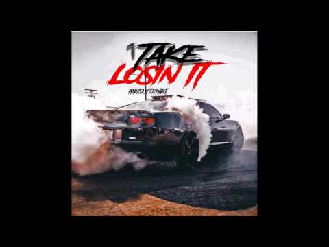1Take - Losin It (prod. By TeezyMadeit)