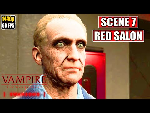 Vampire The Masquerade Swansong [Scene 7 - Red Salon] Full Gameplay Walkthrough No Commentary