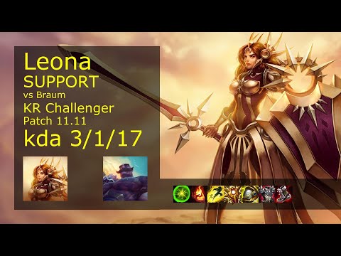 Leona Support & Samira vs Braum & Kai'Sa - KR Challenger 3/1/17 Patch 11.11 // [롤] 레오나 vs 브라움 서폿