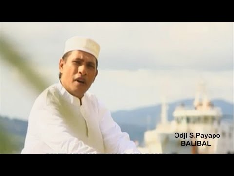 Odji S. Payapo - BALIBAL | Qasidah | Lagu Religi Islam (Official Music Video)