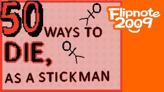 50 ways to die, as a stickman (PART 1) - Flipnote Hatena